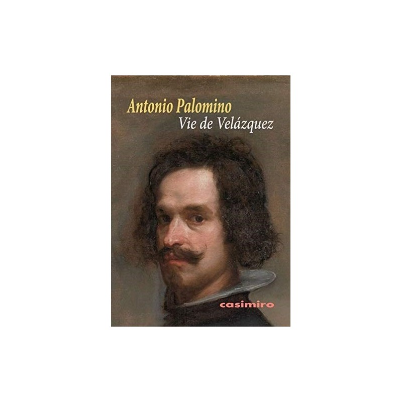 Vie de Velázquez 2ª 
